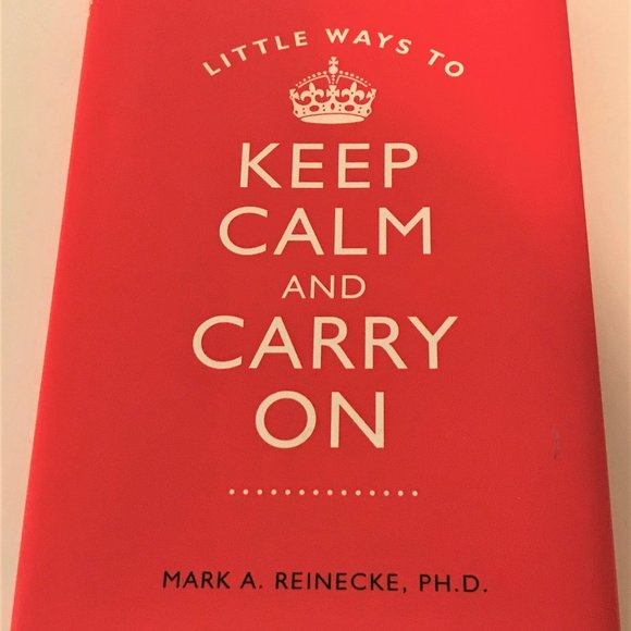 Little Way to Keep Calm And Carry On-Mark Reinecke - Picture 1 of 2